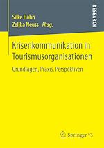 Télécharger le livre :  Krisenkommunikation in Tourismusorganisationen