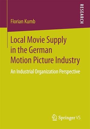 Download the eBook: Local Movie Supply in the German Motion Picture Industry