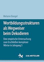 Download this eBook Wortbildungsstrukturen als Wegweiser beim Dekodieren