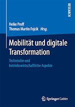 Télécharger le livre :  Mobilität und digitale Transformation