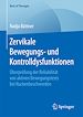 Télécharger le livre :  Zervikale Bewegungs- und Kontrolldysfunktionen