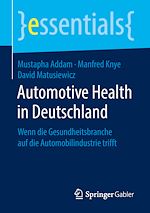 Télécharger le livre :  Automotive Health in Deutschland