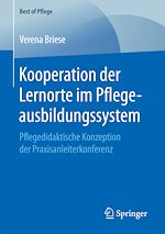 Download this eBook Kooperation der Lernorte im Pflegeausbildungssystem