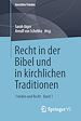 Télécharger le livre :  Recht in der Bibel und in kirchlichen Traditionen