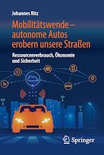 Télécharger le livre :  Mobilitätswende – autonome Autos erobern unsere Straßen