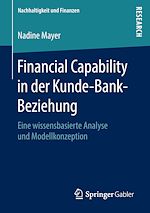 Télécharger le livre :  Financial Capability in der Kunde-Bank-Beziehung