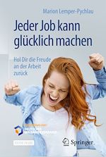 Télécharger le livre :  Jeder Job kann glücklich machen