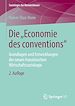 Télécharger le livre :  Die "Economie des conventions"