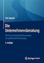 Télécharger le livre :  Die Unternehmensberatung