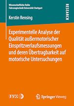 Download this eBook Experimentelle Analyse der Qualität außermotorischer Einspritzverlaufsmessungen und deren Übertragbarkeit auf motorische Untersuchungen