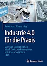 Télécharger le livre :  Industrie 4.0 für die Praxis