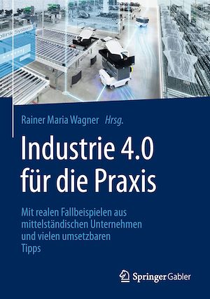 Téléchargez le livre :  Industrie 4.0 für die Praxis