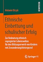 Télécharger le livre :  Ethnische Einbettung und schulischer Erfolg