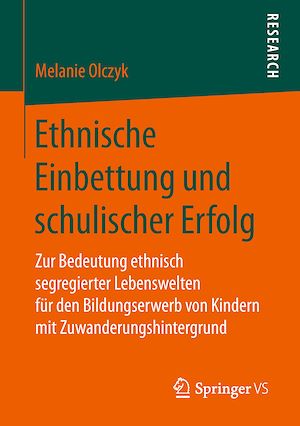 Téléchargez le livre :  Ethnische Einbettung und schulischer Erfolg