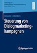 Télécharger le livre :  Steuerung von Dialogmarketingkampagnen