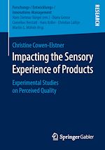 Télécharger le livre :  Impacting the Sensory Experience of Products