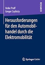 Télécharger le livre :  Herausforderungen für den Automobilhandel durch die Elektromobilität