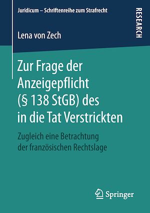 Téléchargez le livre :  Zur Frage der Anzeigepflicht (§ 138 StGB) des in die Tat Verstrickten