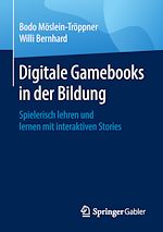 Télécharger le livre :  Digitale Gamebooks in der Bildung