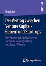 Télécharger le livre :  Der Vertrag zwischen Venture Capital-Gebern und Start-ups