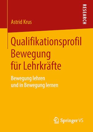 Téléchargez le livre :  Qualifikationsprofil Bewegung für Lehrkräfte