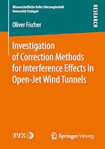 Télécharger le livre :  Investigation of Correction Methods for Interference Effects in Open-Jet Wind Tunnels