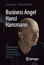 Télécharger le livre :  Business Angel Hansi Hansmann