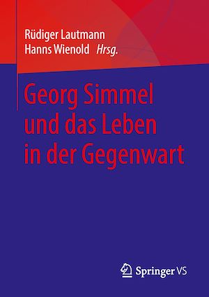 Téléchargez le livre :  Georg Simmel und das Leben in der Gegenwart
