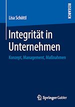 Télécharger le livre :  Integrität in Unternehmen