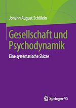 Télécharger le livre :  Gesellschaft und Psychodynamik
