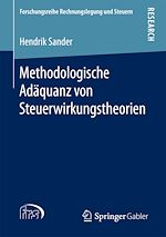 Télécharger le livre :  Methodologische Adäquanz von Steuerwirkungstheorien