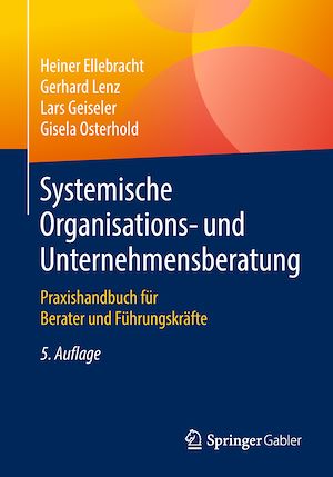 Téléchargez le livre :  Systemische Organisations- und Unternehmensberatung