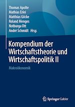Télécharger le livre :  Kompendium der Wirtschaftstheorie und Wirtschaftspolitik II