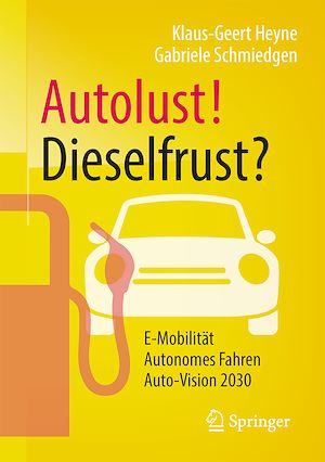 Téléchargez le livre :  Autolust! Dieselfrust?