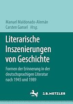 Télécharger le livre :  Literarische Inszenierungen von Geschichte