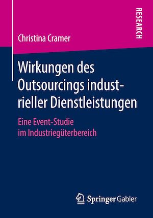 Téléchargez le livre :  Wirkungen des Outsourcings industrieller Dienstleistungen