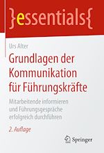 Télécharger le livre :  Grundlagen der Kommunikation für Führungskräfte