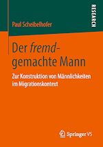 Télécharger le livre :  Der fremd-gemachte Mann