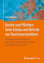 Download this eBook Rechte und Pflichten beim Einbau und Betrieb von Rauchwarnmeldern