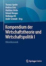 Télécharger le livre :  Kompendium der Wirtschaftstheorie und Wirtschaftspolitik I