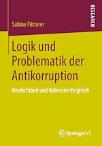 Télécharger le livre :  Logik und Problematik der Antikorruption