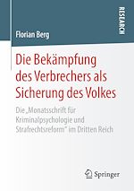 Download this eBook Die Bekämpfung des Verbrechers als Sicherung des Volkes