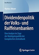 Télécharger le livre :  Dividendenpolitik der Volks- und Raiffeisenbanken