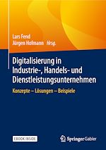 Télécharger le livre :  Digitalisierung in Industrie-, Handels- und Dienstleistungsunternehmen