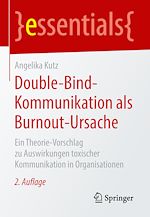 Télécharger le livre :  Double-Bind-Kommunikation als Burnout-Ursache