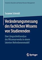 Télécharger le livre :  Veränderungsmessung des fachlichen Wissens von Studierenden