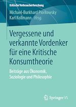 Download this eBook Vergessene und verkannte Vordenker für eine Kritische Konsumtheorie