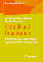 Télécharger le livre :  Ästhetik und Organisation