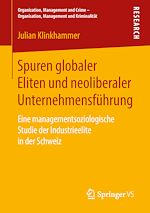 Download this eBook Spuren globaler Eliten und neoliberaler Unternehmensführung