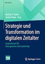 Télécharger le livre :  Strategie und Transformation im digitalen Zeitalter